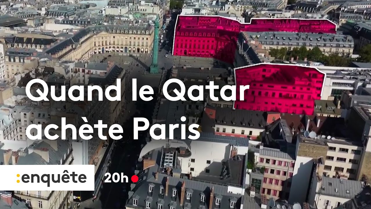 Quand le Qatar achète Paris