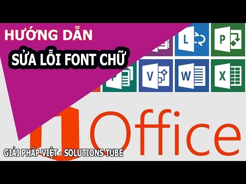 Sửa lỗi font chữ trong văn bản ♥ Solutions TUBE