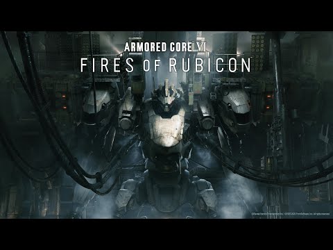 ARMORED CORE VI FIRES OF RUBICON