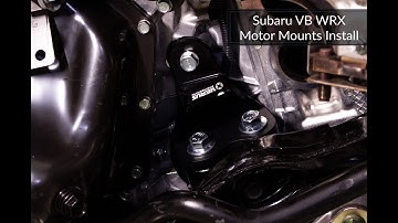 VB Subaru WRX Motor Mount Assembly Installation