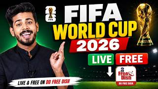 FIFA 2026 Live on DD Free Dish - FIFA World Cup 2026 Kis Channel Par Aayega screenshot 2