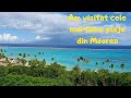 Dezamagit de plajele din Moorea?!?!