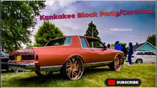 Kankakee Block Party/CarShow ‼️