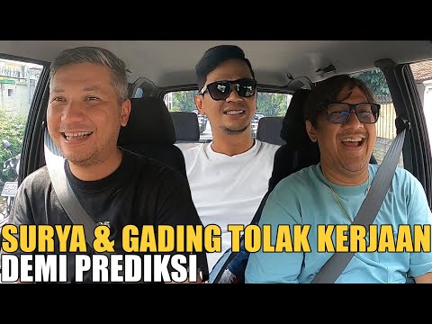 SURYA DAN GADING LEBIH CINTA PREDIKSI DARIPADA SHOOTING.. KENAPA BEGITU?
