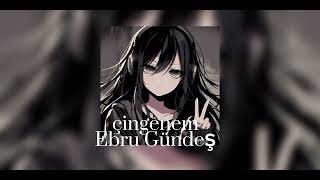 Ebru Gündeş- çingenem (speed up) #keşfet
