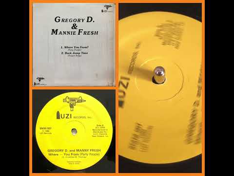 Gregory D & Manny Fresh - Where You From? (1989 New Orleans Electro Rap)