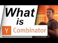 What is Y Combinator?