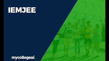 IEMJEE : Eligibility Criteria, Syllabus, Marking Scheme, Exam Pattern & more | Mycollegeai