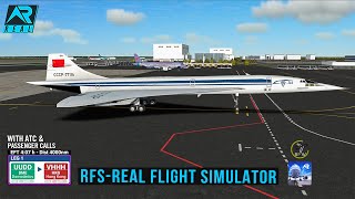 RFS - Real Flight Simulator- Moscow to Hong Kong |||Full Flight||Concorde||Aeroflot||FullHD||