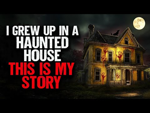 I grew up in a HAUNTED House. This is my story. - YouTube