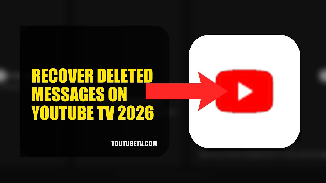 Youtube Outdated Message How To Recover Deleted Messages On YouTube TV 2026 - YouTube