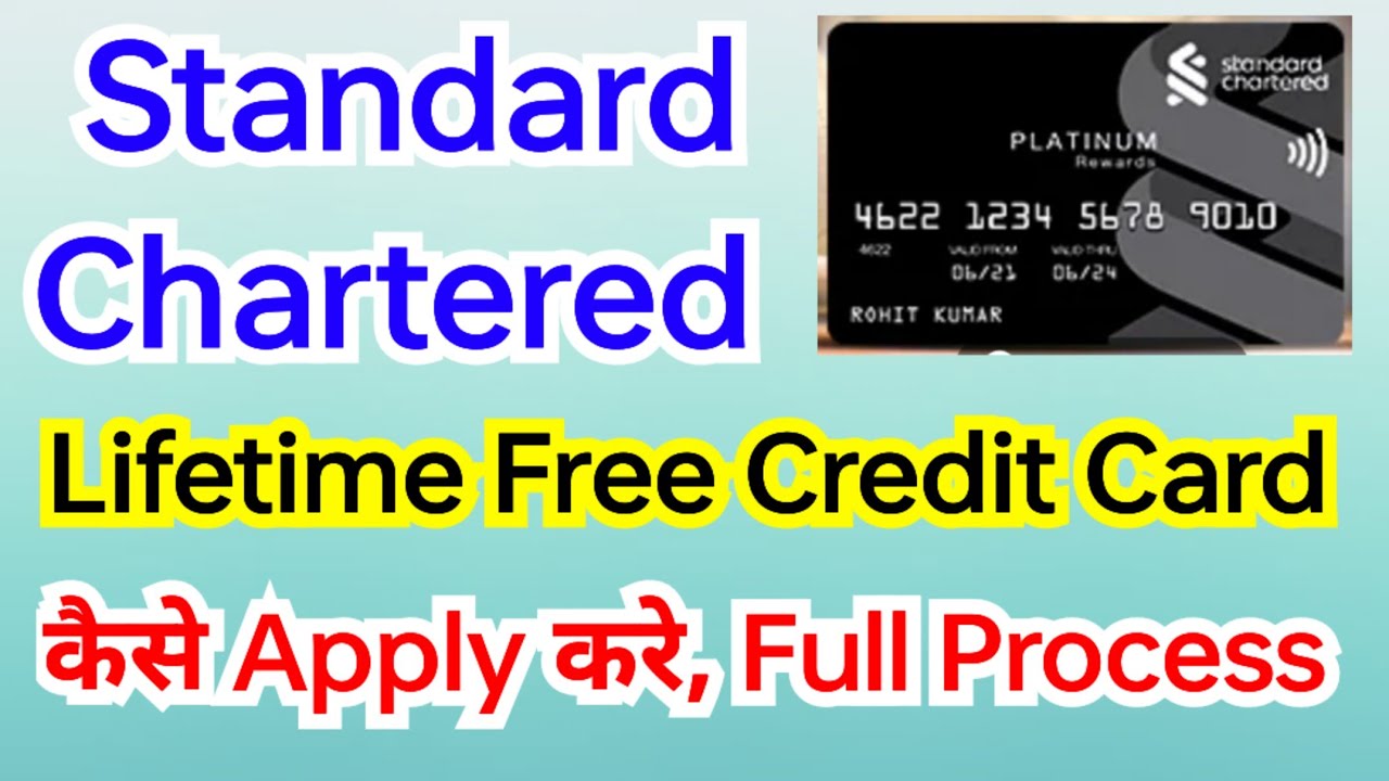 How To Apply Standard Chartered Bank Lifetime Free Credit Card Platinum Rewards Credit Card