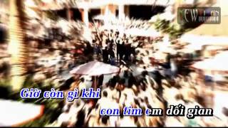 Khóc Cho Tình Gian Dối Remix - Karaoke