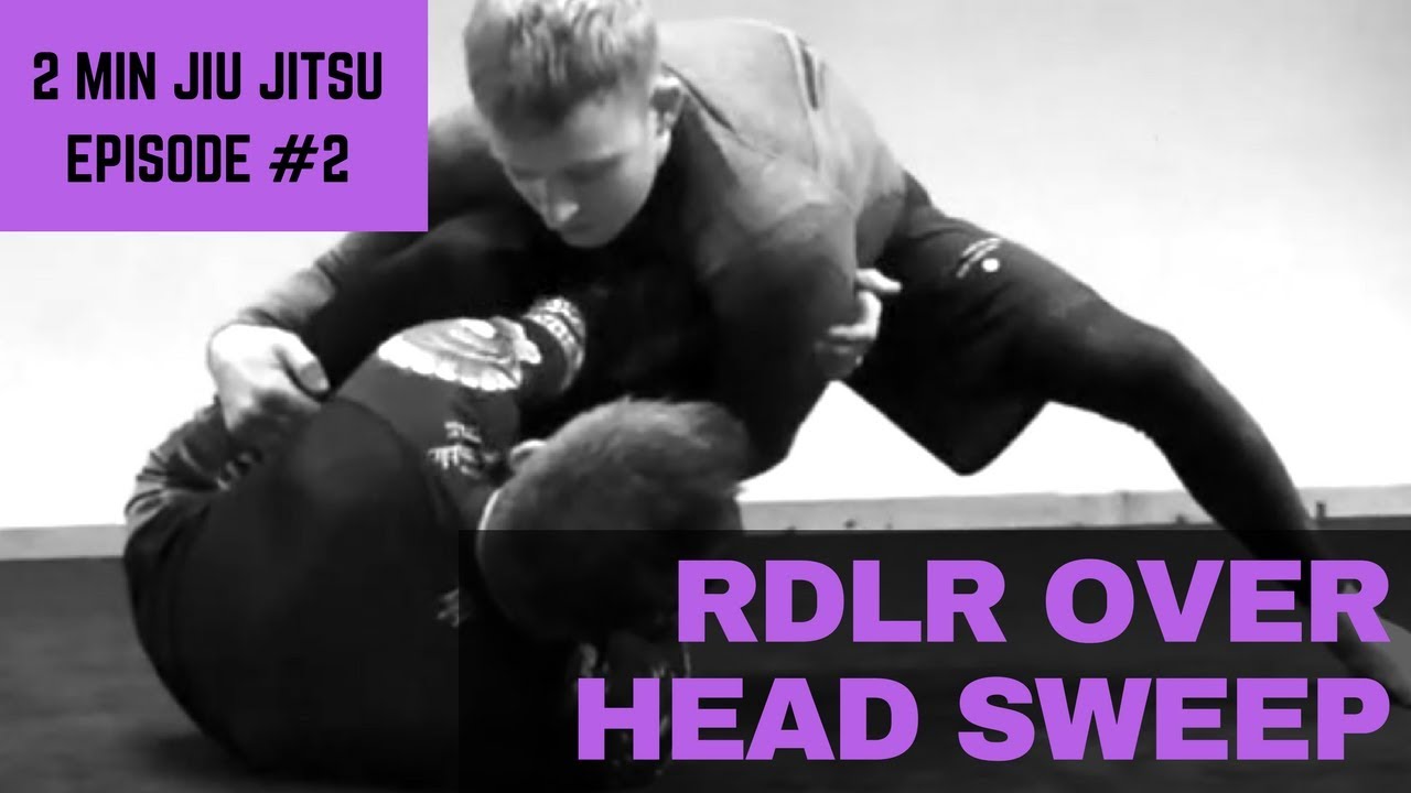 2 Minute Jiu Jitsu Ep 2: RDLR Overhead Sweep - YouTube