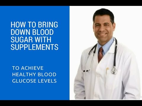 how-to-bring-down-blood-sugar-with-supplements-to-achieve-healthy-blood-glucose-levels