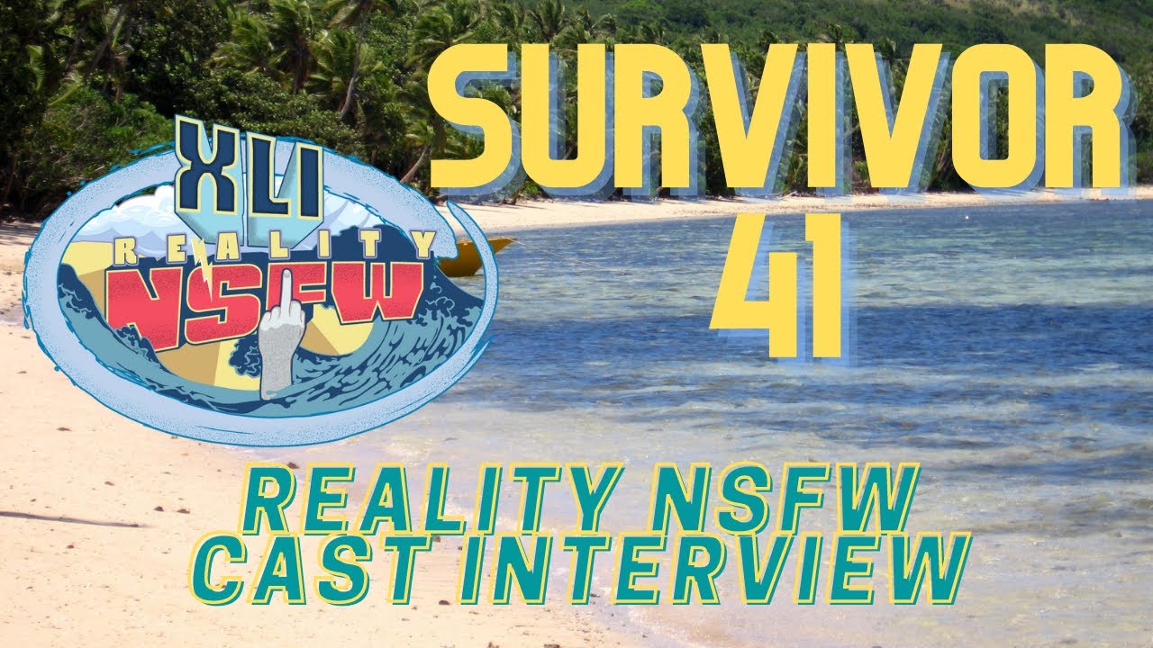 Reality NSFW Survivor Season 41 Interview - David Voce