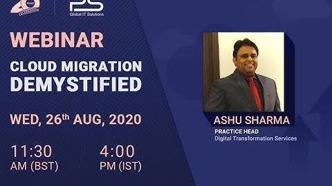 Cloud Migration Demystified   Webinar by Pratham Software (PSI)