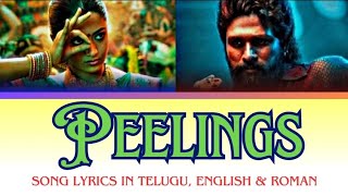 Peelings Song Lyrics - Phuspa 2 Movie