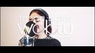 Amanda Manopo ANDIN - Tanpa Batas Waktu TBW (Cover)