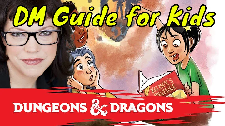 DM Guide to Running D&D 5E for Kids (with Sadie Ro...