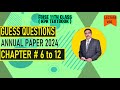 Fsc book 1 guess questions annual paper 2024 chapter  6 to 12