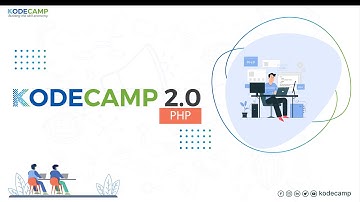 KodeCamp 2.0 Beginner PHP Training Session 14