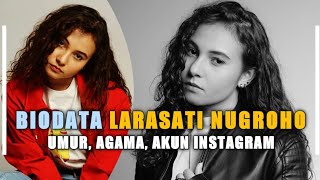 Biodata Larasati Nugroho Umur,Agama & Instagram
