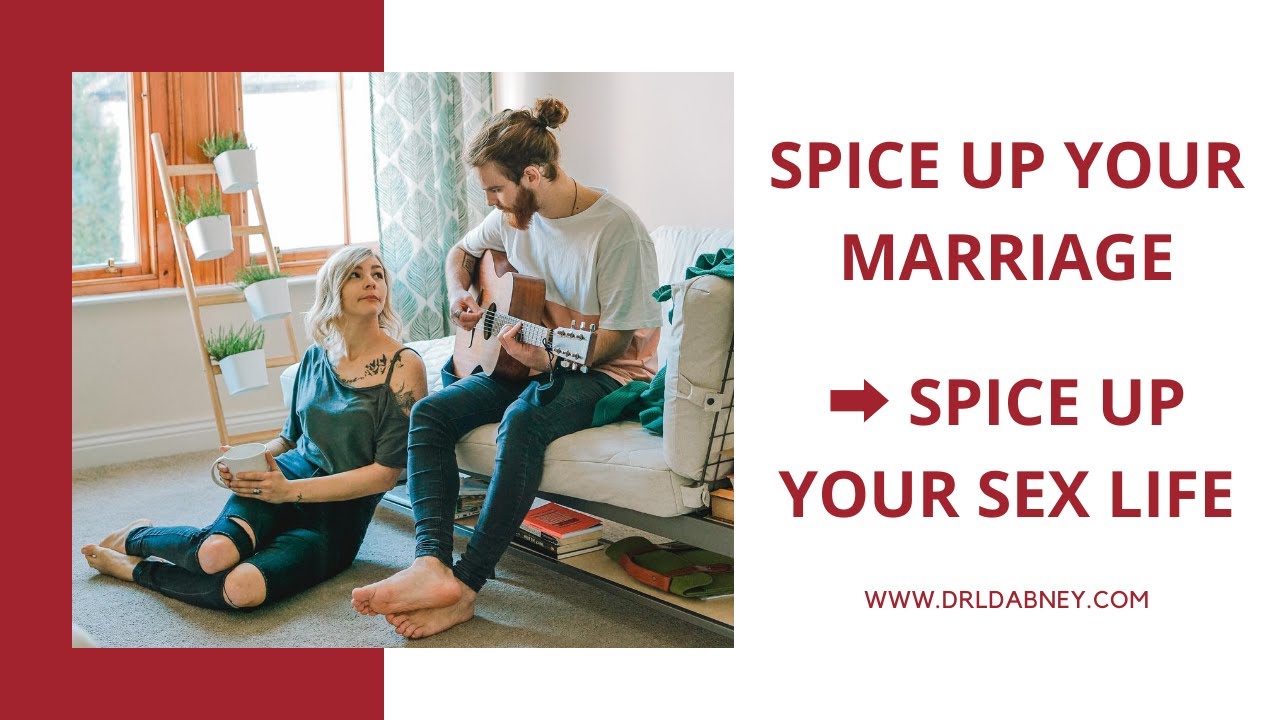 Spice up Your Marriage ➡ Spice up Your Sex Life photo