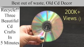 3 Easy Cd Crafts in 5 minutes | Best Out Of Waste | Recycle Old Cd
