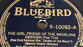 The Girl Friend Of The Whirling Dervish - Van Alexander and His Orchestra 1938