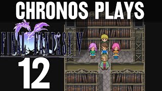 Final Fantasy V #12 - Library of the Ancients [Let's Play, Walkthrough]
