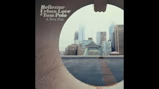 Bellestar & Urban Love - A New Day ( Dj Pallix Rmx )