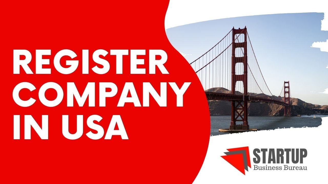 How to Register a Company in USA