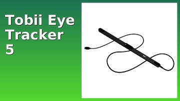 REVIEW (2025): Tobii Eye Tracker 5. Features.
