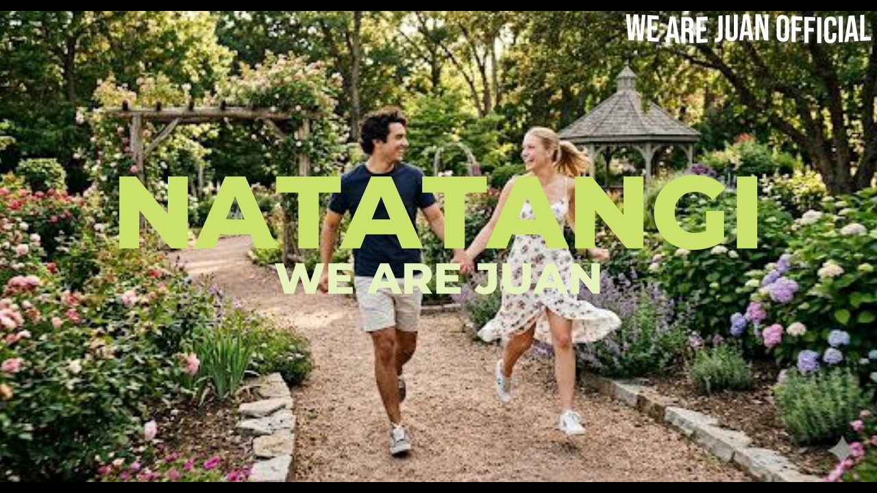 Natatangi - WE ARE JUAN (Official Single)