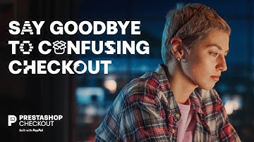 Discover PrestaShop Checkout built with Paypal