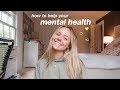 take control of your mental health! (TIPS)