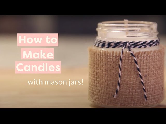 How to Make Mason-Jar Candles