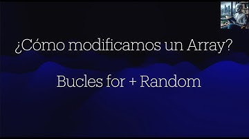 Arrays 2 | Cómo modificar un Array con bucle for + clase Random (Java) programación