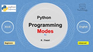 Python programming mode :Python3 in Hindi | Python Tutorial