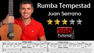 Rumba Tempestad by Juan Serrano | Classical Guitar Tutorial + Sheet & Tab