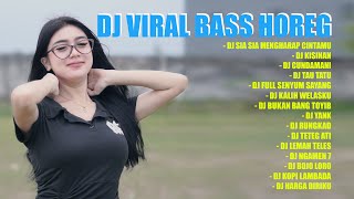 DJ HOREG FULL ALBUM TERBARU 2024 - LAGU INDO VIRAL TIKTOK STYLE HOREG (AMBYAR)