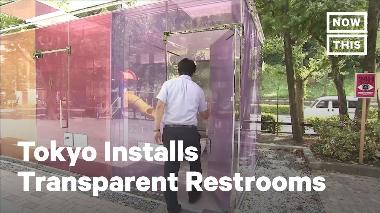 Check Out This Transparent Public Restroom in Tokyo, Japan | NowThis ...