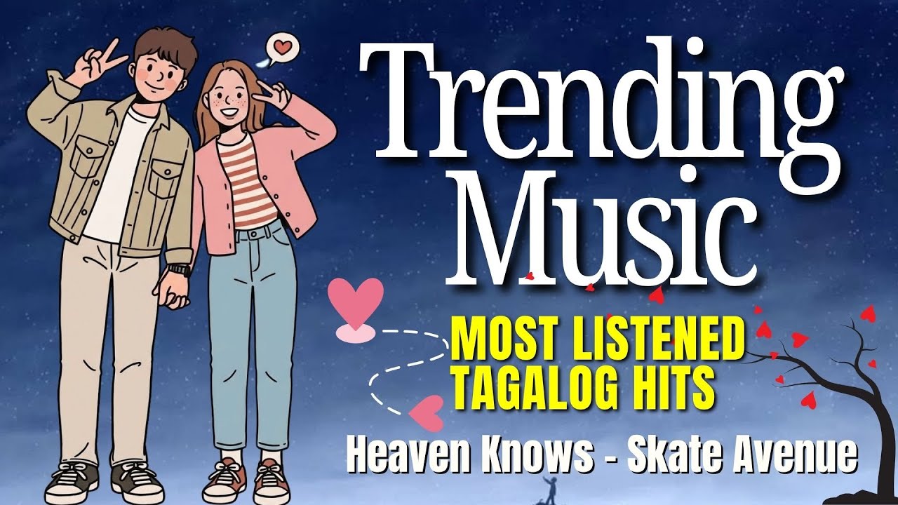 Best OPM Love Songs 2026 🎸 Most Listened Tagalog Hits | Viral Spotify ,Youtube Trends