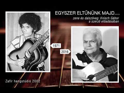Egyszer eltűnünk majd      Knisch Gábor