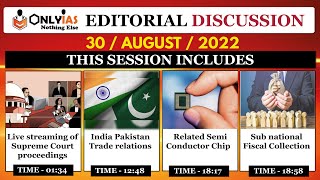 30 August 2022, Editorial And Newspaper Analysis, Subnational fiscal correction, Live Stream court