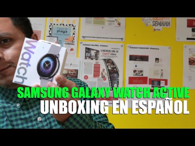 SAMSUNG GALAXY WATCH ACTIVE 2019 UNBOXING EN ESPAÑOL: esto trae la caja del  reloj - YouTube