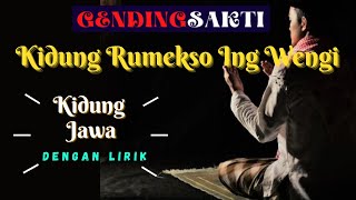 KIDUNG RUMEKSO ING WENGI (Lirik   Terjemahan) | Javanese Poetry Kidung Rumekso Ing Wengi With Lyrics