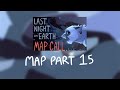 Last night on earth  map part 15 
