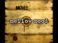 Mellow Mood Sweet mp3